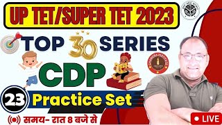 UPTETSUPER TET CDP CLASS 2023  CDP PRACTICE SET 23  uptetsuper tet cdp classes 2023 [upl. by Eidnahs420]