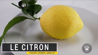 Le citron de Cédric Grolet recette de A à Z [upl. by Aicnetroh]