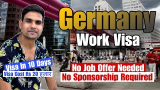 🇩🇪Germany Work VisaNo Sponsorship Required  No Job Offer Needed  Germany Work Visa For Indian [upl. by Anigar]