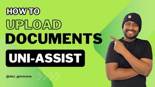 UniAssist Application Part 2  How to Upload Document [upl. by Cargian]