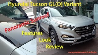 Hyundai Tucson GLO Panoramic SunroofComplete DetailsFeatures [upl. by Launcelot]