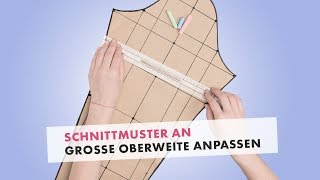 Anleitung Schnittmuster für eine große Oberweite anpassen [upl. by Akkina482]