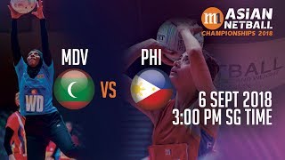 🔴 Maldives 🇲🇻 vs 🇵🇭 Philippines  Asian Netball Championship 2018 [upl. by Egin947]