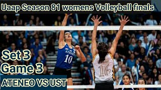 ATENEO VS UST G3 S3 Uaap Season 81 Womens Volleyball Finals [upl. by Loss]