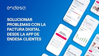 📱 Solucionar problemas con la factura digital desde la App de Endesa Clientes [upl. by Gennie]