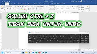 Solusi CTRLZ Tidak Berfungsi Menjadi Undo di Microsoft Word [upl. by Sadick]