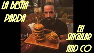 Reto de Hamburguesa Joe Burgerchallenge Vs La Bestia Parda en Singular and Co [upl. by Bowyer]