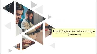 How to Register and Where to Log in Customer [upl. by Peednus548]