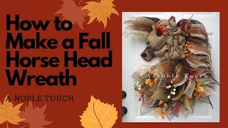 How to Make a Fall Horse Head Wreath DIY Horse Wreath How to Make a Horse Wreath Fall Wreath [upl. by Seravart]