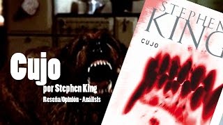 Cujo por Stephen King  ReseñaOpinión  Análisis [upl. by Herman]