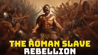 Third Servile War The Epic Slave Revolt in Rome 73 BC [upl. by Samuela]