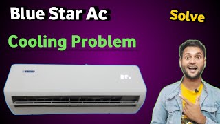 Blue star ac not cooling  blue star ac cooling nahi kar Raha hai [upl. by Nagem]