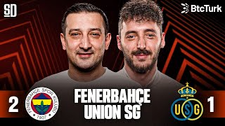 FENERBAHÇE AVRUPA LİGİNE GALİBİYETLE BAŞLADI  Fenerbahçe 21 Union SG Çağlar Söyüncü Mourinho [upl. by Aidnac]