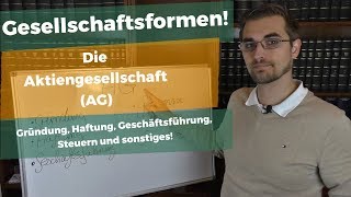 Die Aktiengesellschaft im Überblick  Die Steuern und Gründung der AG [upl. by Lamori191]