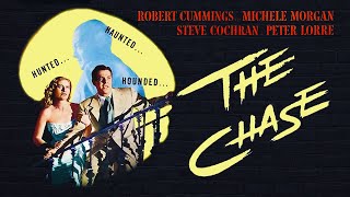 The Chase  Full Movie  BampW  Film NoirSuspense  Peter Lorre  Robert Cummings 1946 [upl. by Leelaj]