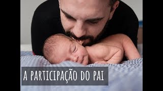 Como o pai pode auxiliar a nova mãe na gestação parto e pósparto [upl. by Gwenneth939]