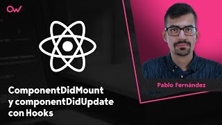 Simulando componentDidMount y componentDidUpdate con Hooks en React [upl. by Lajet]