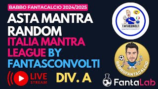 ASTA FANTACALCIO MANTRA LIVE FANTASCONVOLTI div A 10 PARTECIPANTI 300 CREDITI [upl. by Egres936]