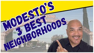 The 3 BEST Modesto Neighborhoods to Move Into  Modestos BEST Neighborhoods to Live In [upl. by Franciska]