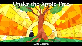 Under the Apple Tree Dreamtale  Animated Music Video xXtha Original [upl. by Bertolde]