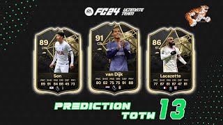 EA SPORTS FC 24 Predictions Team of the Week 13 TOTW [upl. by Jannelle]