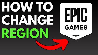 How To Change Epic Games Region BEST Way [upl. by Pevzner]