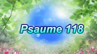 Psaume 118 [upl. by Lacym285]