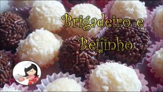 Como fazer brigadeiro e beijinho de coco [upl. by Dilisio834]