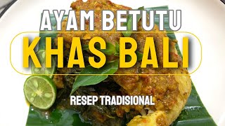 RESEP AYAM BETUTU KHAS BALI  MANTAAAPSS [upl. by Audwen]