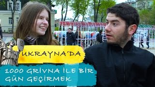 UKRAYNADA 🇺🇦 1000 GRİVNA İLE BİR GÜN GEÇİRMEK [upl. by Ainomar]