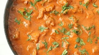 The BEST Chicken Tikka Masala [upl. by Ecirum]