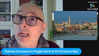 Didattica Inclusiva In Puglia Dal 16 al 18 Ottobre 4102024 [upl. by Hoshi]