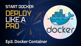 ⚓Docker Images and Containers Explained  Ep 3 [upl. by Sirama]