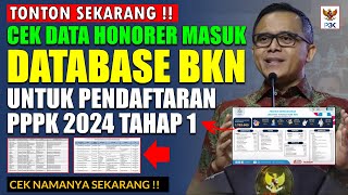 CEK DATA HONORER MASUK DATABASE BKN UNTUK PENDAFTARAN PPPK 2024 GELOMBANG 1 [upl. by Trula952]