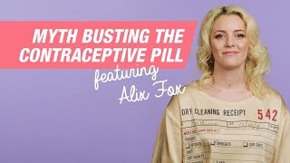 Myth Busting The Contraceptive Pill  Alix Fox  Sex Advice  Superdrug [upl. by Ragas]