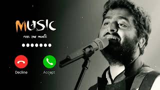 Arijit Singh New song Ringtone 😍🥰 [upl. by Bresee]