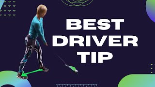 Best Driver Tip [upl. by Aicitan620]