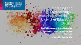 Embracing and overcoming AI implementation in the UK Higher Education setting [upl. by Ennasor]