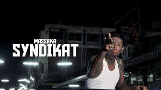 Massaka  SYNDIKAT Official Video prod by DRUSH [upl. by Lissak]