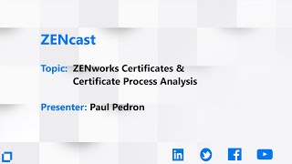 ZENcast Live ZENworks Certificates and Certificate System Update Processes [upl. by Midis]