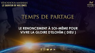 Le renoncement à soimême pour vivre la gloire dElohîm Dieu Hervé Cabréra  30921 [upl. by Akiraa]