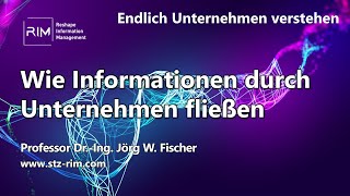 Wie fließen Informationen durch Unternehmen [upl. by Morgan]