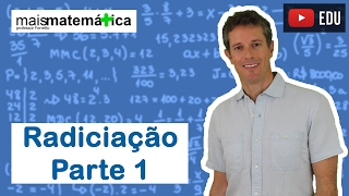 Matemática Básica  Aula 19  Radiciação parte 1 [upl. by Dnalrag]