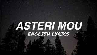 Nikos Vertis  Asteri Mou English Lyrics [upl. by Annahc191]