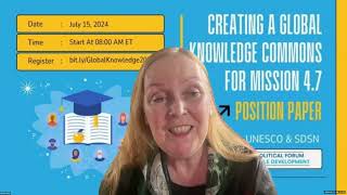 Creating a Global Knowledge Commons for Mission 47  IFLA UNESCO SDSN  July 15 2024  HLPF 2024 [upl. by Cannon]