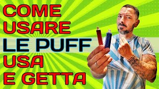 Come usare le PUFF USA E GETTA con INTELLIGENZA [upl. by Deloria939]