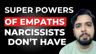 5 Superpowers of Empaths Narcissists Cant Have [upl. by Sension]