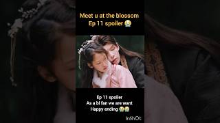 ep 11 spoiler meet u at the blossom 😭 blseries thaiblTaiwan bl Chinese blfypboylovebroken💔 [upl. by Ingles]