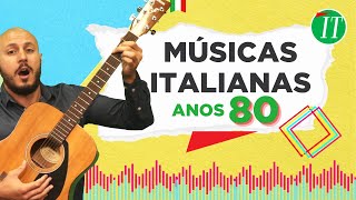 Música Italiana dos Anos 80 Clássicos e Histórias  ITALICA [upl. by Eirrak852]