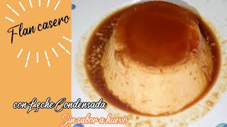 Sin sabor a Huevo ✨Flan Casero con leche condensada [upl. by Rett595]